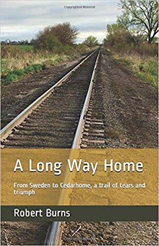 A Long Way Home-From Sweden to Cedarhome